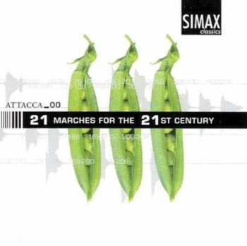 Album Various: 21 Marches For The 21st Century