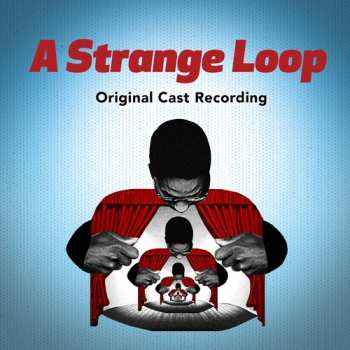 Album Various: A Strange Loop (Original Cast Recording)