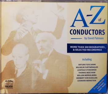 4CD/Set di cofanetti Various: A-Z Of Conductors By David Patmore