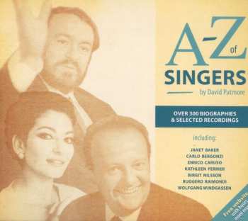 4CD/Set di cofanetti Various: A-Z of Singers by David Patmore