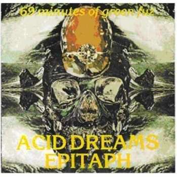 CD Various: Acid Dreams Epitaph (69 Minutes Of Green Fuz)