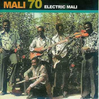 Album Various: African Pearls - Mali 70 : Electric Mali