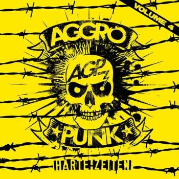 Album Various: Aggropunk Volume 4 - Harte Zeiten