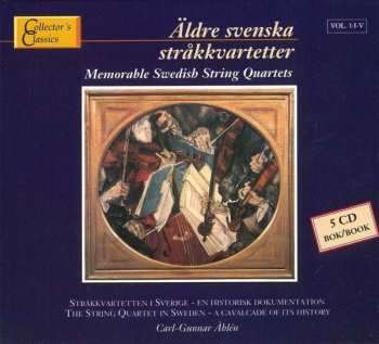 5CD/Set di cofanetti Various: Äldre Svenska Stråkkvartetter = Memorable Swedish String Quartets