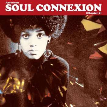 Album Various: American Soul Connexion (Chapter 5)