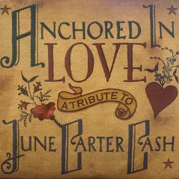 LP Various: Anchored In Love: A Tribute To June Carter Cash CLR | LTD
