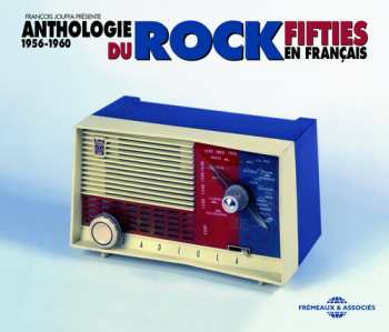 Album Various: Anthologie Du Rock Fifties En Français 1956-1960