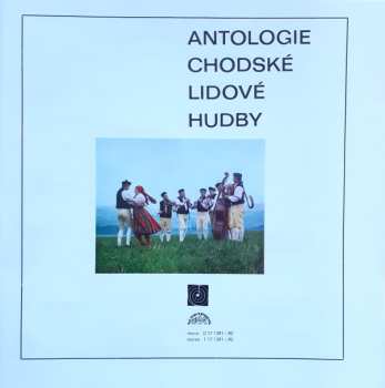 2LP/Set di cofanetti Various: Antologie Chodské Lidové Hudby