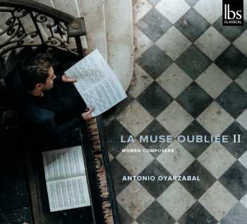 Album Various: Antonio Oyarzabal - La Muse Oubliee Ii