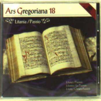 CD Various: Ars Gregoriana 18 - Litania/passio