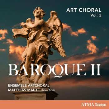CD Matthias Maute: Art Choral Vol 3: Baroque II 