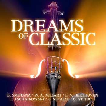 Album Various: Dreams Of Classic