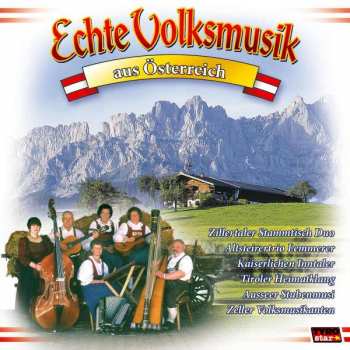 CD Various: Echte Volksmusik Aus Österreich