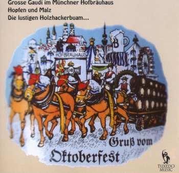 CD Various: Gruss Vom Oktoberfest