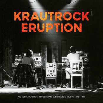 Album Various: Krautrock Eruption (an Introduction To German Elec
