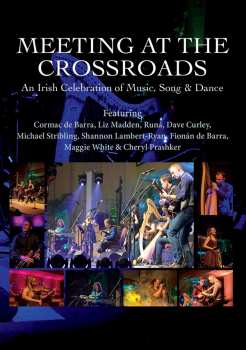 DVD Various: Meeting At The Crossroads: An Irish Celebration