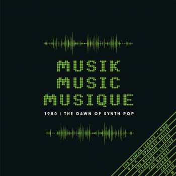 3CD/Set di cofanetti Various: Musik Music Musique (1980 | The Dawn Of Synth Pop)