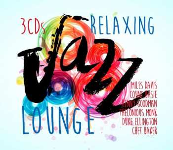 3CD Various: Relaxing Jazz Lounge