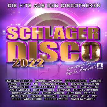 4CD Various: Schlagerdisco 2022: Die Hits Aus Den Discotheken