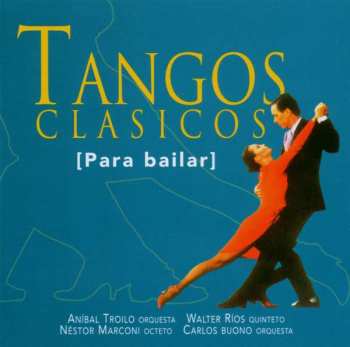 CD Various: Tangos Clasicos Para Bailar Ii