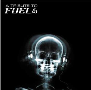 Album Various Artists: Tribute To Fuel