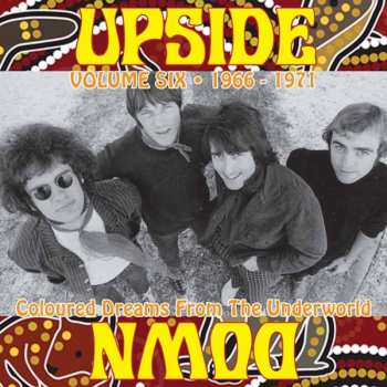 CD Various: Upside Down Volume Six • 1966 - 1971 (Coloured Dreams From The Underworld)