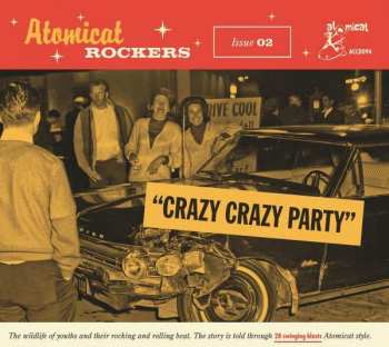 CD Various: Atomic Rockers - Issue 02 - "Crazy Crazy Party"