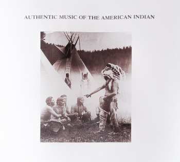LP Various: Authentic Music Of The American Indian