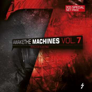 3CD Various: Awake The Machines Vol. 7