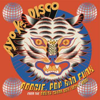 LP Various: Ayo Ke Disco: Boogie, Pop & Funk From The South China Sea (1974​-​88)