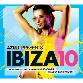 Album Various: Azuli Presents Ibiza 10