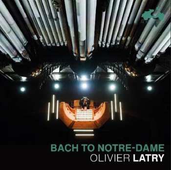 Album Various: Bach To Notre-dame
