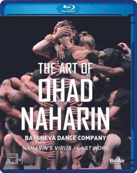 Blu-ray Various: Batsheva Dance Company - The Art Of Ohad Naharin