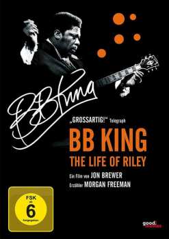 DVD B.B. King: The Life Of Riley  LTD