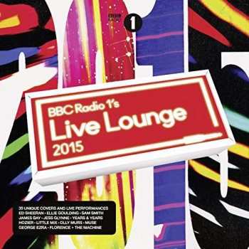 2CD Various: BBC Radio 1's Live Lounge 2015