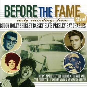 Album Various: Before The Fame (Early Recordings)
