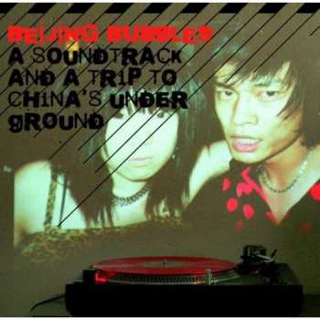 Album Various: Beijing Bubbles: A Soundtrack