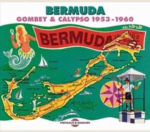 2CD Various: Bermuda: Gombey & Calypso 1953-1960