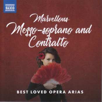 CD Various: Marvellous Mezzo-Soprano and Contralto: Best Loved Opera Arias