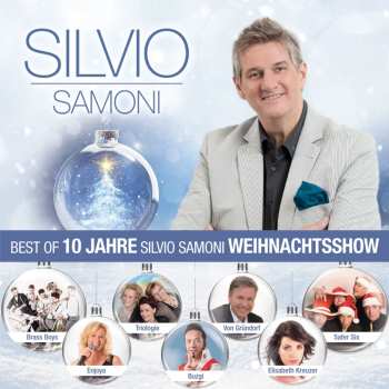 CD Various: Best Of 10 Jahre Silvio Samoni Weihnachtsshow