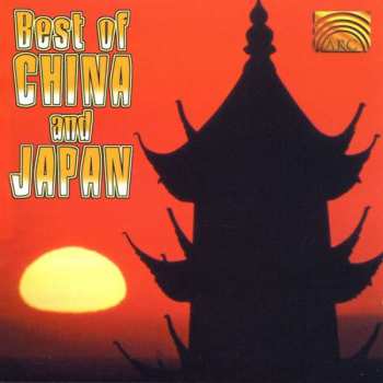 CD Various: Best Of China And Japan