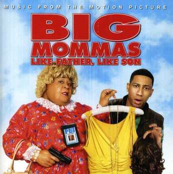 Album Various: Big Mommas: Like Father, Like Son