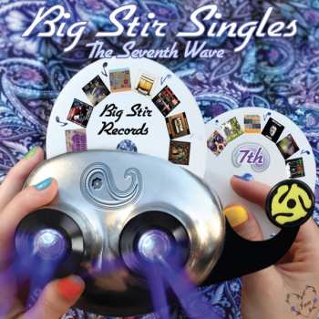 CD Various: Big Stir Singles: The Seventh Wave