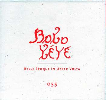3CD/Set di cofanetti Various: Bobo Yéyé: Belle Époque In Upper Volta