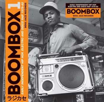 2CD Various: Boombox 1 (Early Independent Hip Hop, Electro And Disco Rap 1979-82)