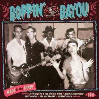 CD Various: Boppin' By The Bayou - Made In The Shade 