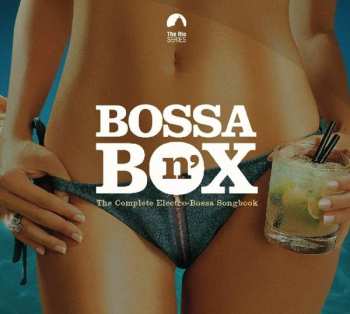 6CD Various: Bossa N' Box The Complete Electro Bossa Songbook