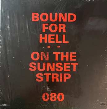 2LP/Set di cofanetti Various: Bound For Hell: On The Sunset Strip LTD | CLR