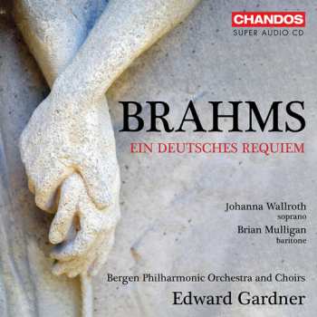 SACD Various: Brahms: Ein Deutsches Requiem