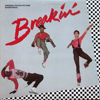 Album Various: Breakin' - Original Motion Picture Soundtrack